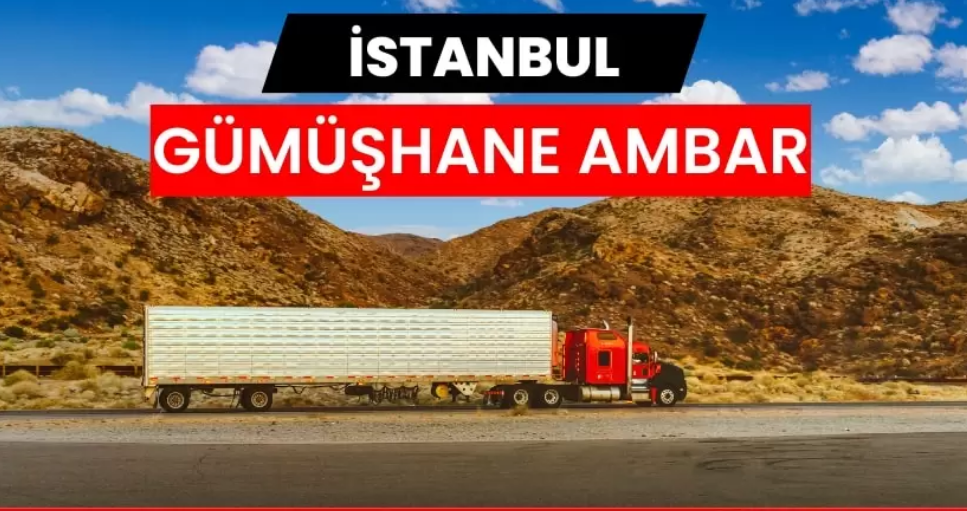 Nakliye Hizmetlerinde Gümüşhane Taşımacılık Farkı