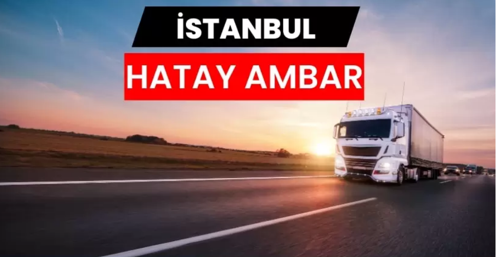 Bölgesel Ticareti Canlandıran Hatay Nakliyat Ambarı ile Kesintisiz Sevkiyat